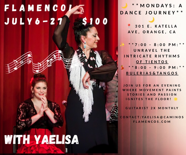 JULY FLAMENCO CLASSES WITH  YAELISA